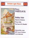 WHITLOCK: Holiday Suite / Music for Orchestra / Wessex Suite